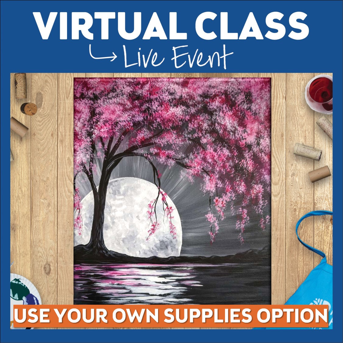 $10 Use Your Own Supplies Virtual Class!